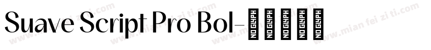 Suave Script Pro Bol字体转换